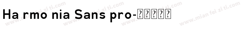 Ha rmo nia Sans pro字体转换